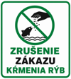 zrusenia zakazu krmenia